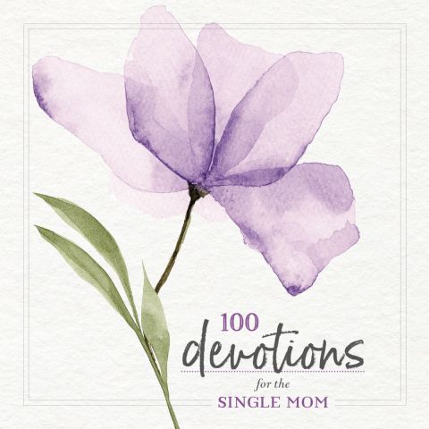 100 Devotions For The Single Mom