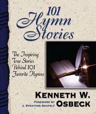 101 Hymn Stories