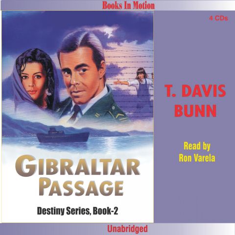 Gibraltar Passage (Rendezvous With Destiny Series, Book #2)