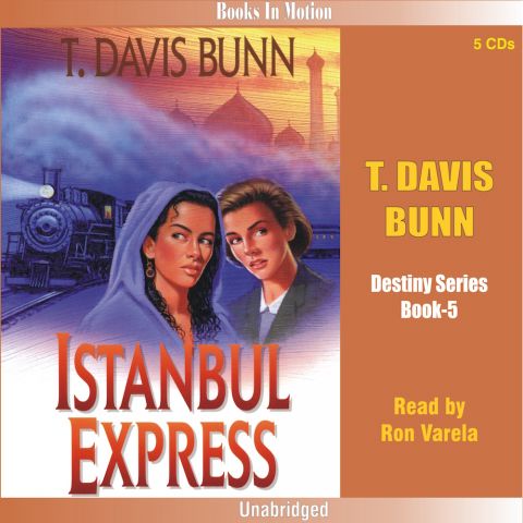 Istanbul Express (Rendezvous With Destiny Series, Book #5)