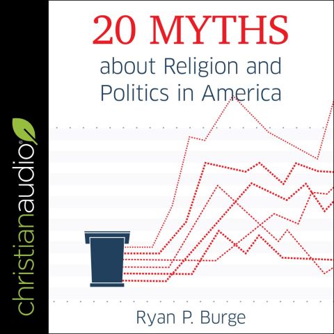 20 Myths about Religion and Politics in America