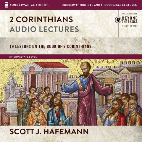 2 Corinthians: Audio Lectures (Zondervan Biblical and Theological Lectures)