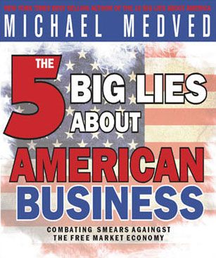 5 Big Lies About American Business