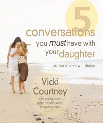 5 Conversations You Must Have With Your Daughter