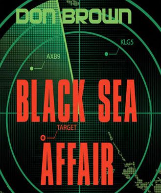 Black Sea Affair (The Navy Justice Series, Book #4) 