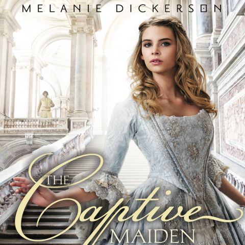The Captive Maiden (Fairy Tale Romance Series, Book #4)