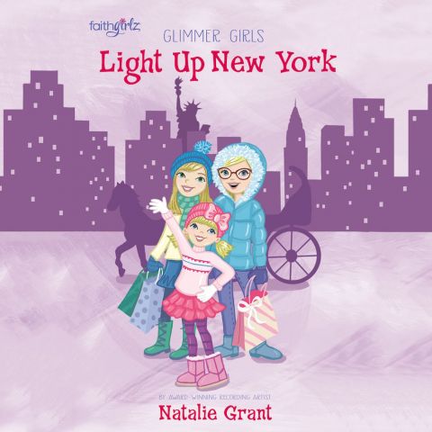 Light Up New York (Faithgirlz/Glimmer Girls Series, Book #4)