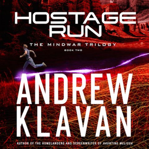 Hostage Run (The MindWar Trilogy, Book #2)