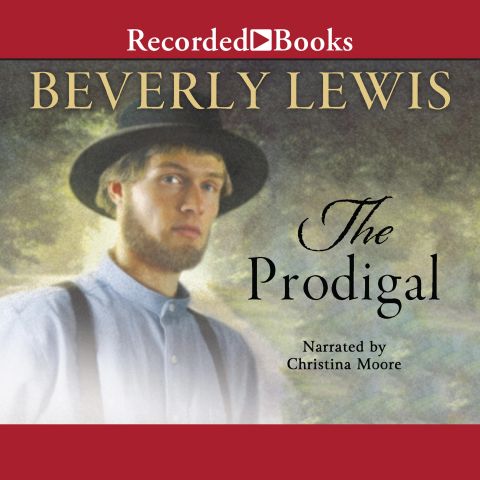 The Prodigal (Abram's Daughters, Book #4)
