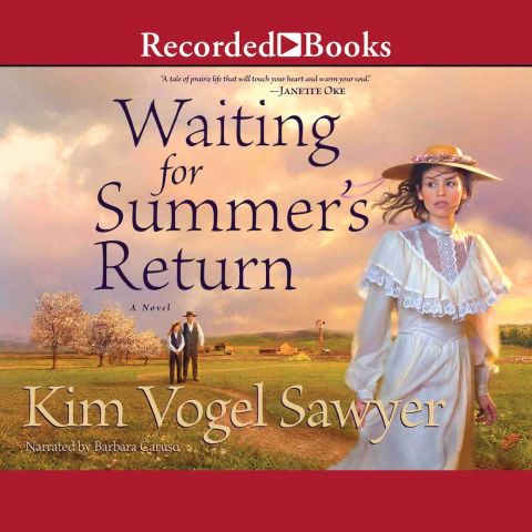 Waiting for Summer's Return (Heart of the Prairie, Book #1)