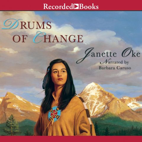 Drums of Change (Women of the West Series, Book #12)