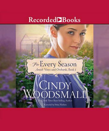 For Every Season (Amish Vines and Orchards Series, Book #3)