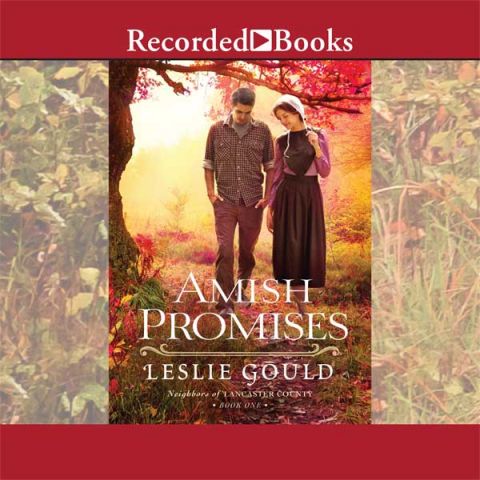 Amish Promises (Neighbors of Lancaster County, Book #1)