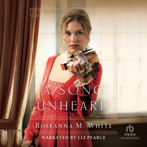 A Song Unheard (Shadows Over England, Book #2)