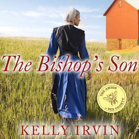 The Bishop's Son (Amish of Bee County Series, Book #2)