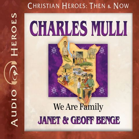 Charles Mulli (Christian Heroes: Then & Now)