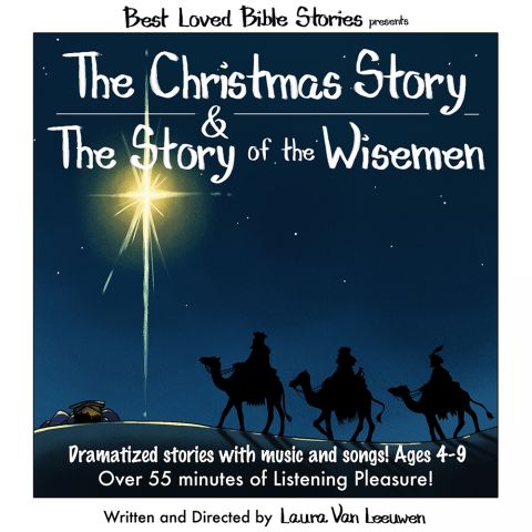 The Christmas Story & The Story of the Wisemen (Best Loved Bible Stories Series)