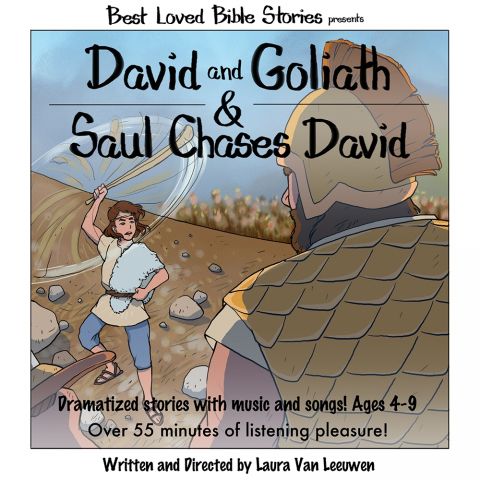 David and Goliath & Saul Chases David (Best Loved Bible Stories Series)