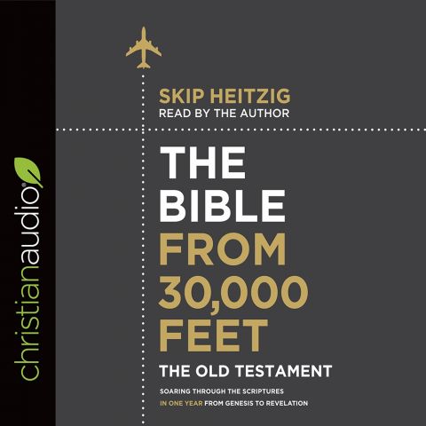 The Bible from 30,000 Feet: Old Testament