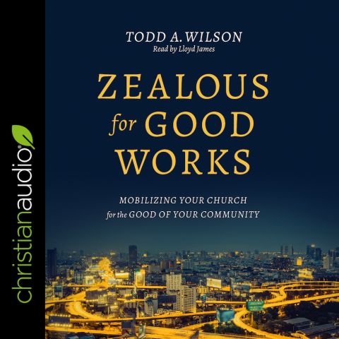 Zealous for Good Works