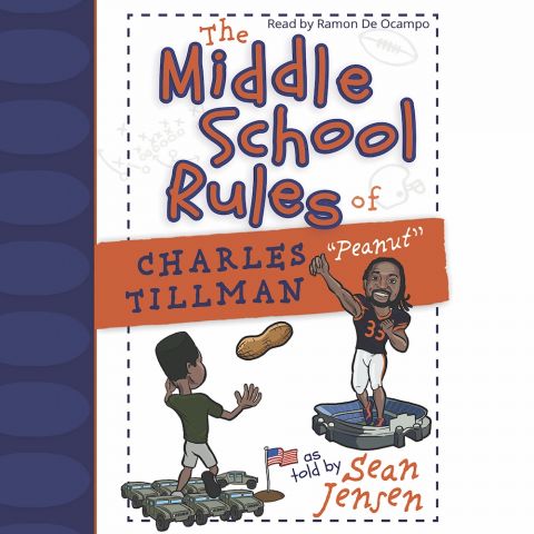 The Middle School Rules of Charles Tillman: 