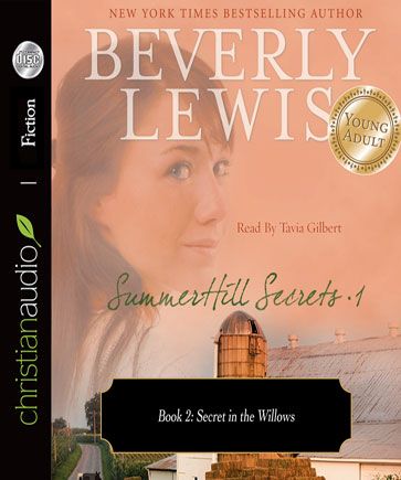 SummerHill Secrets Volume 1, Book 2: Secret in the Willows