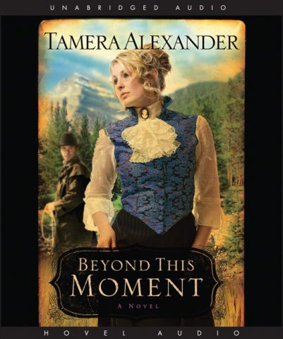 Beyond this Moment (Timber Ridge Reflections, Book #2)
