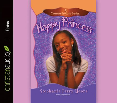 Happy Princess (Carmen Browne Series, Volume #5)