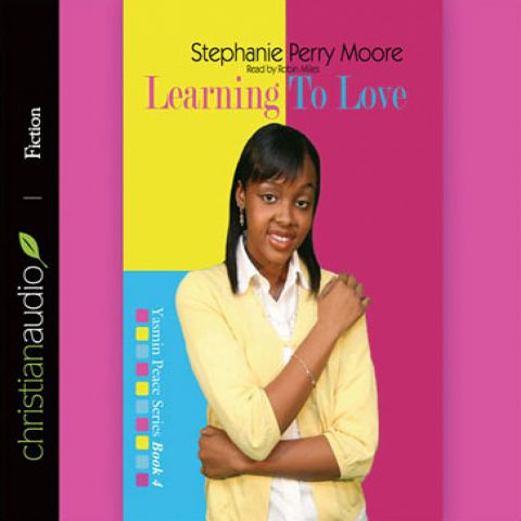 Learning to Love (Yasmin Peace Series, Volume #4)