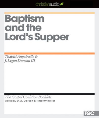 Baptism and the Lord's Supper