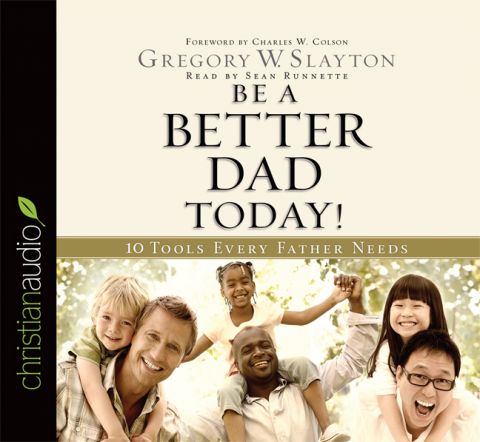 Be A Better Dad Today