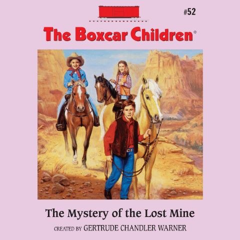 The Mystery of the Lost Mine