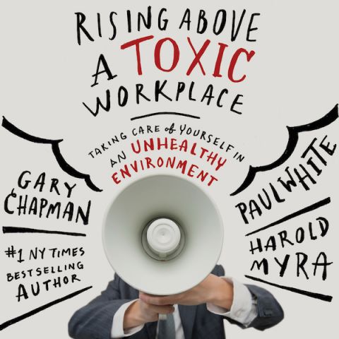Rising Above a Toxic Workplace