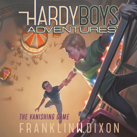 The Vanishing Game (Hardy Boys Adventures, Book #3) 