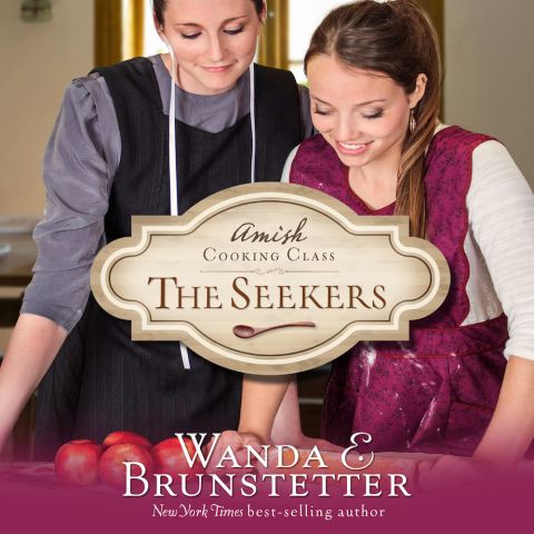 The Seekers (The Amish Cooking Class, Book #1)