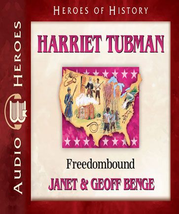 Harriet Tubman (Heroes of History)