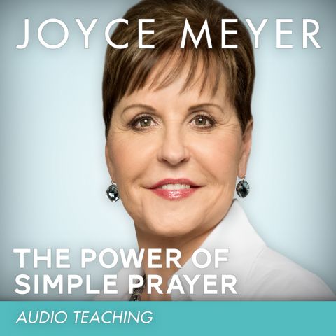 The Power of Simple Prayer Teaching Series