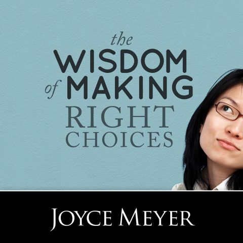 The Wisdom of Making Right Choices Teaching Series