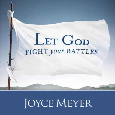 Let God Fight Your Battles Teaching Series