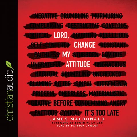 Lord, Change My Attitude