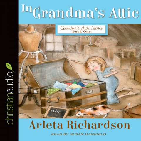 In Grandma's Attic (Grandma's Attic Series)