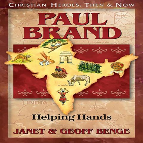 Paul Brand (Christian Heroes: Then & Now)