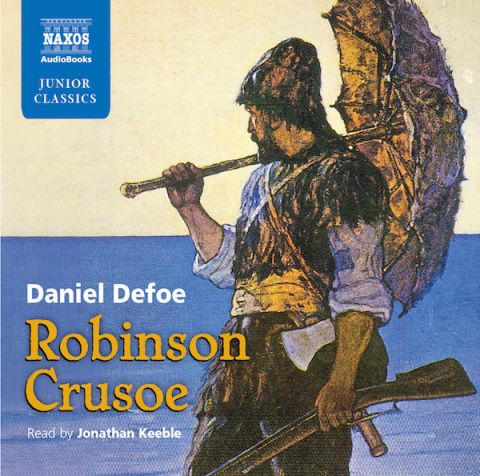 Robinson Crusoe: Retold for Young Listeners