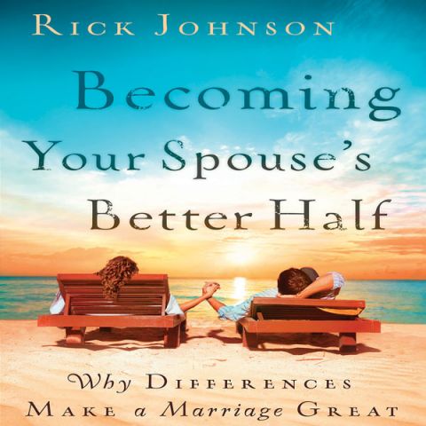 Becoming Your Spouse's Better Half