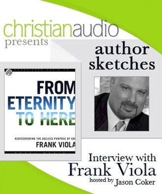 Author Sketches: Interview with Frank Viola