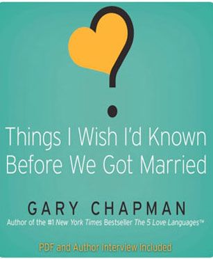 Things I Wish I'd Known Before We Got Married