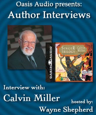 Author Interview with Calvin Miller