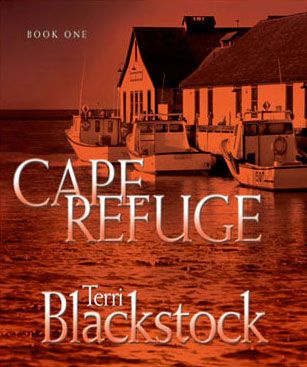 Cape Refuge (Cape Refuge Series, Book #1)