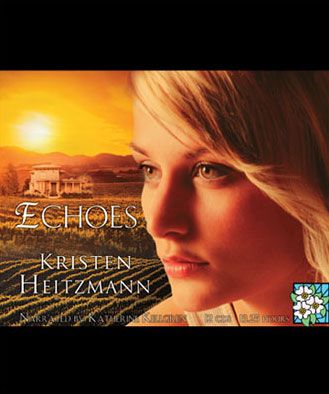 Echoes (The Michelli Family Series, Book #3)