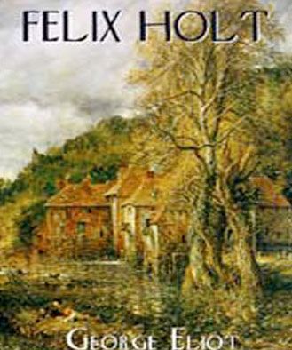 Felix Holt, The Radical